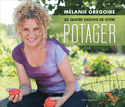 Quatre saisons de votre potager (Les)